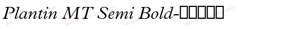 Plantin MT Semi Bold字体转换
